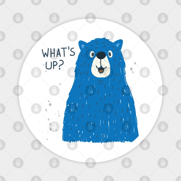 bear what s up Magnet by Mako Design 